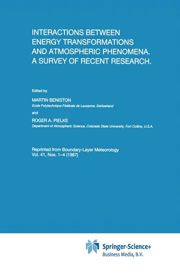 Cover of Interactions between Energy Transformations and Atmospheric Phenomena. A Survey of Recent Research