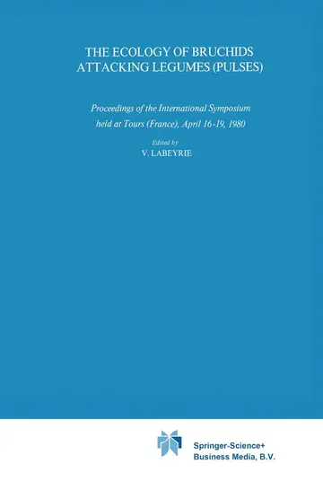 Cover of The Ecology of Bruchids Attacking Legumes (Pulses)