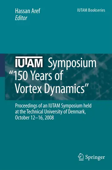 Cover of IUTAM Symposium on 150 Years of Vortex Dynamics