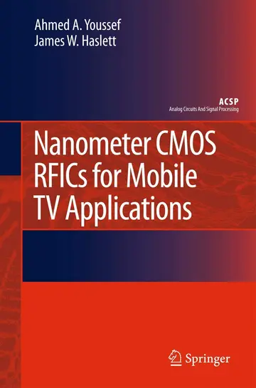 Cover of Nanometer CMOS RFICs for Mobile TV Applications