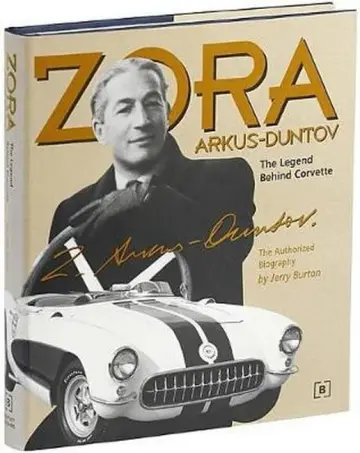 Cover of Zora Arkus-Duntov -The Legend Behind Corvette