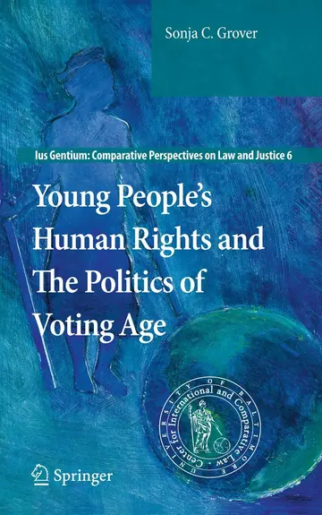 Cover of Young People’s Human Rights and the Politics of Voting Age
