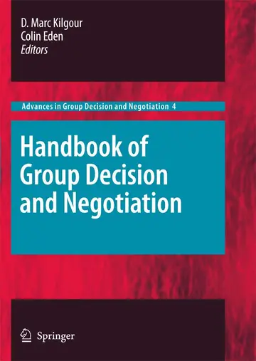 Cover of Handbook of Group Decision and Negotiation