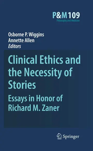 Cover of Clinical Ethics and the Necessity of Stories