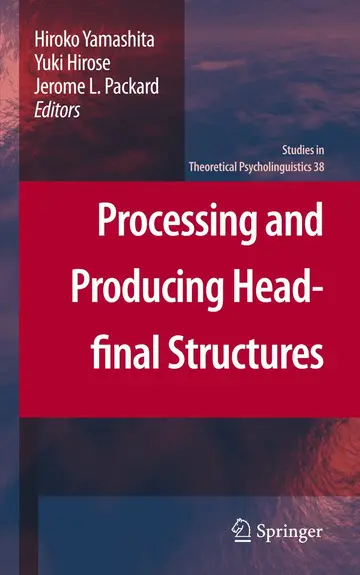 Cover of Processing and Producing Head-final Structures