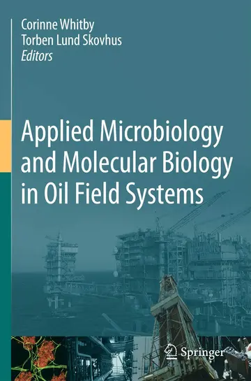 Cover of Applied Microbiology and Molecular Biology in Oilfield Systems
