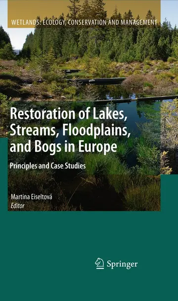 Cover of Restoration of Lakes, Streams, Floodplains and Bogs in Europe