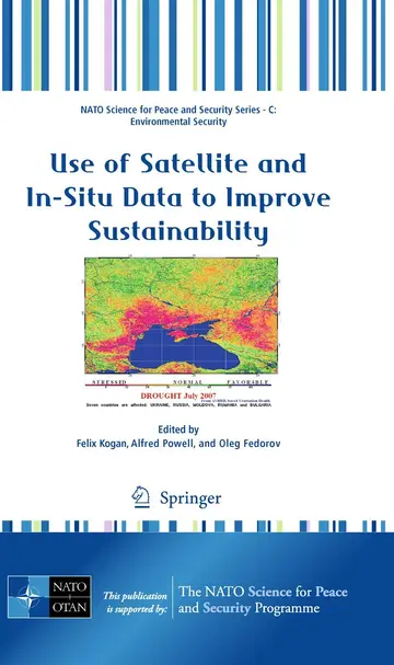 Cover of Use of Satellite and In-situ Data to Improve Sustainability