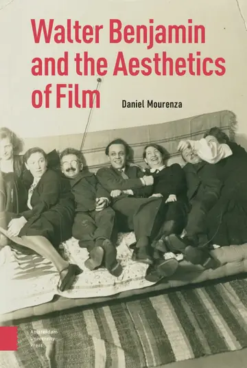 Cover of Walter Benjamin and the Aesthetics of Film