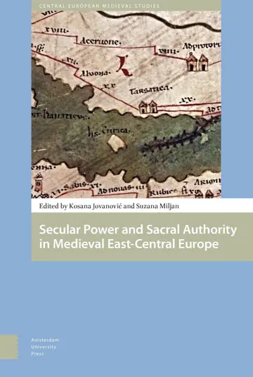Cover of Secular Power and Sacral Authority in Medieval East-Central Europe