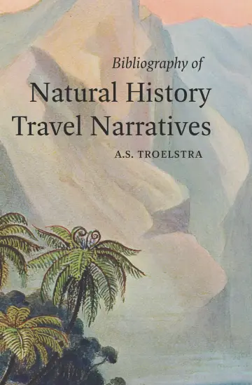 Cover of Bibliography of Natural History Travel Narratives