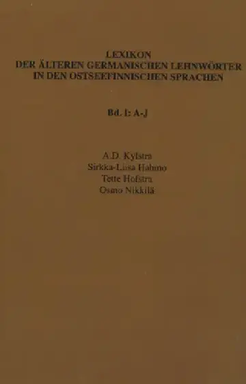 Cover of Lexikon der älteren germanischen Lehnwörter in den ostseefinnischen Sprachen, Band I