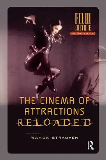 Cover of The Cinema of Attractions Reloaded