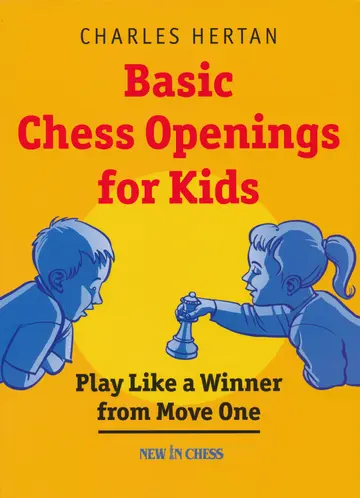 Cover of Basic Chess Openings for Kids