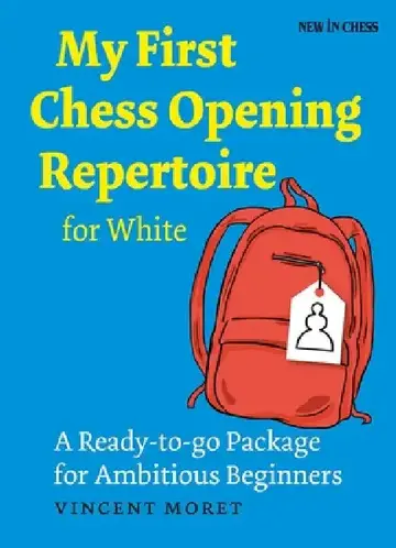 Cover of My First Chess Opening Repertoire for White