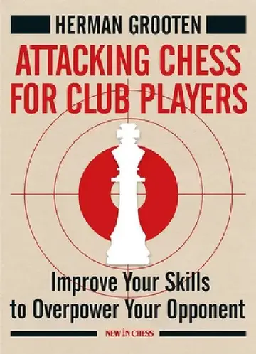 Cover of Attacking Chess for Club Players