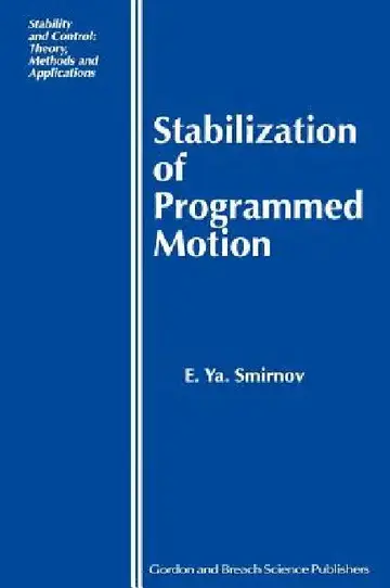 Cover of Stabilization of Programmed Motion