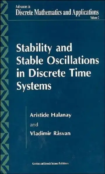 Cover of Stability and Stable Oscillations in Discrete Time Systems