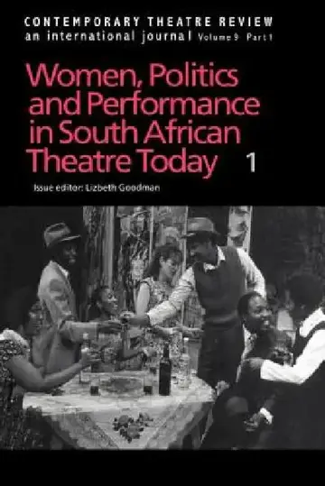 Cover of Women, Politics and Performance in South African Theatre Today