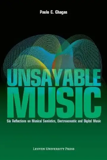 Cover of Unsayable Music