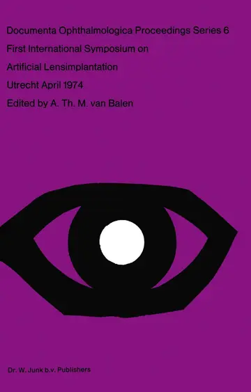 Cover of First International Symposium on Artificial Lensimplantation