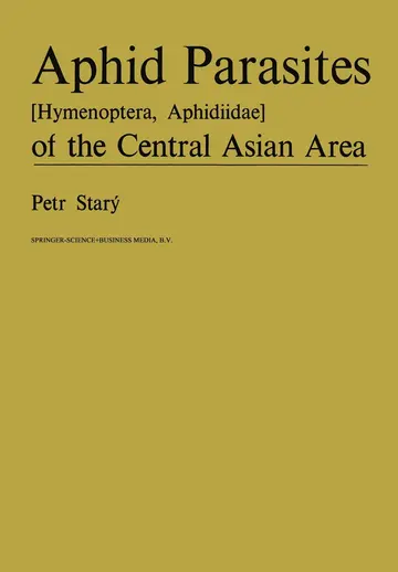 Cover of Aphid Parasites Hymenoptera, Aphidiidae of the Central Asian Area