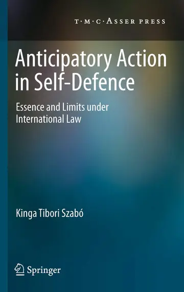 Cover of Anticipatory Action in Self-Defence