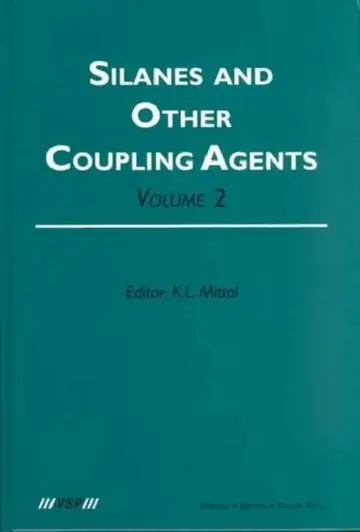 Cover of Silanes and Other Coupling Agents