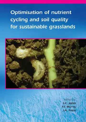 Cover of Optimisation of Nutrient Cycling and Soil Quality for Sustainable Grasslands