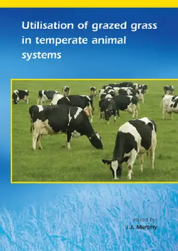 Cover of Utilisation of Grazed Grass in Temperate Animal Systems