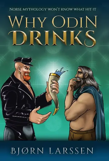 Cover of Why Odin Drinks