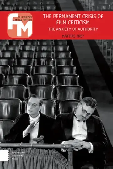 Cover of The Permanent Crisis of Film Criticism