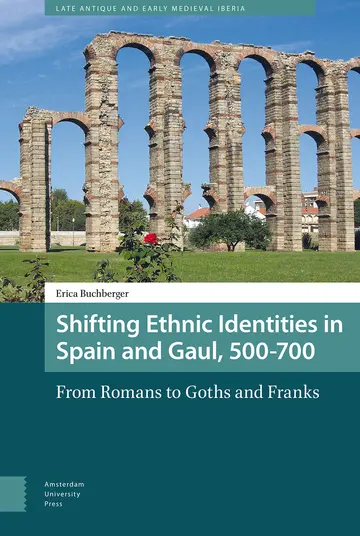 Cover of Shifting Ethnic Identities in Spain and Gaul, 500-700