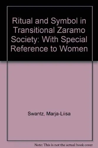 Cover of Ritual and Symbol in Transitional Zaramo Society