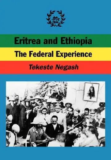 Cover of Eritrea and Ethiopia. The Federal Experience