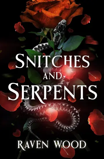 Cover of Snitches and Serpents