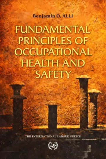 Cover of Fundamental Principles of Occupational Health and Safety 1