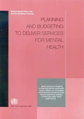 Cover of Planning and Budgeting to Deliver Services for Mental Health