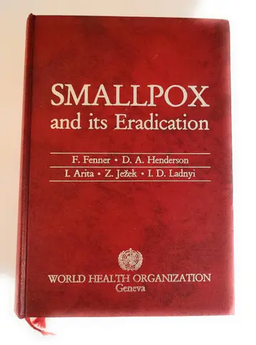 Cover of Smallpox and Its Eradication (v. 6)