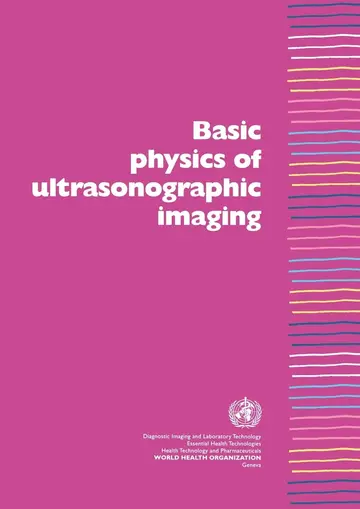 Cover of Basic Physics of Ultrasonographic Imaging