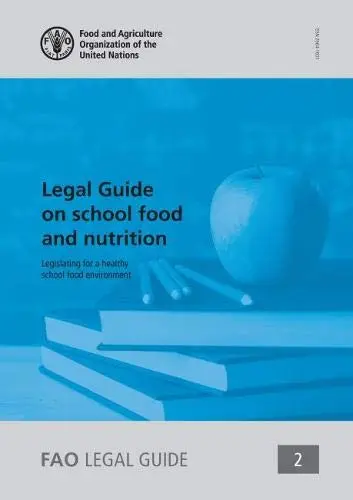 Cover of Legal guide on school food and nutrition
