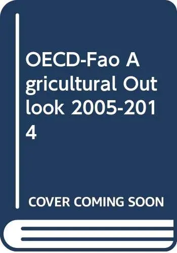 Cover of OECD-FAO Agricultural Outlook, 2005-2014
