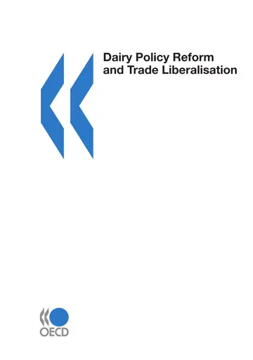 Cover of Dairy Policy Reform and Trade Liberalisation