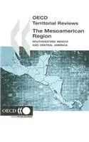 Cover of The Mesoamerican Region