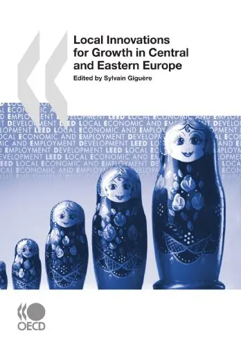 Cover of Local Economic and Employment Development (LEED) Local Innovations for Growth in Central and Eastern Europe