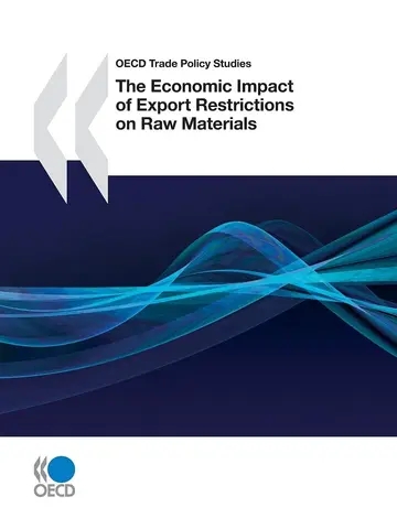 Cover of Economic Impact of Export Restrictions on Raw Materials
