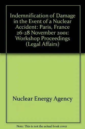 Cover of Paris, France 26-28 November 2001 (Indemnification of Damage in the Event of a Nuclear Accident