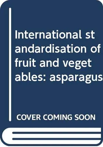 Cover of International standardisation of fruit and vegetables