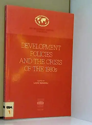 Cover of Development Policies and the Crisis of the 1980's