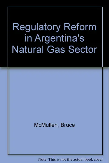 Cover of Regulatory Reform in Argentina's Natural Gas Sector